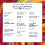 Barack Obama Instagram - Like I do every year, here are some songs I’ve been listening to this summer — a mix of old and new. Look forward to hearing what I’ve missed.