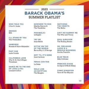 Barack Obama Instagram - Like I do every year, here are some songs I’ve been listening to this summer — a mix of old and new. Look forward to hearing what I’ve missed.
