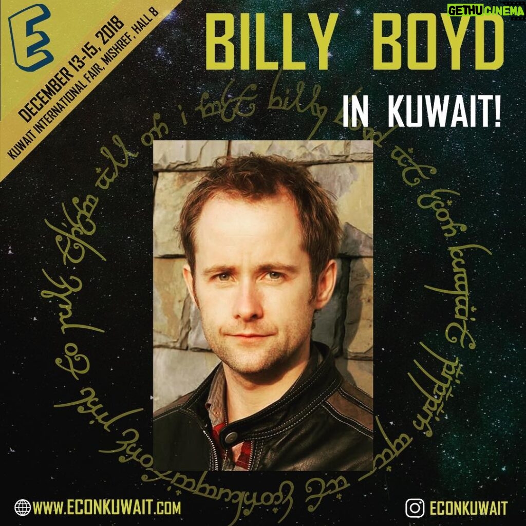 Billy Boyd Instagram - I am very excited! I will be in Kuwait for the first time this weekend. Hope to see you @econkuwait . It’s going to be a great weekend. See you there! BB x