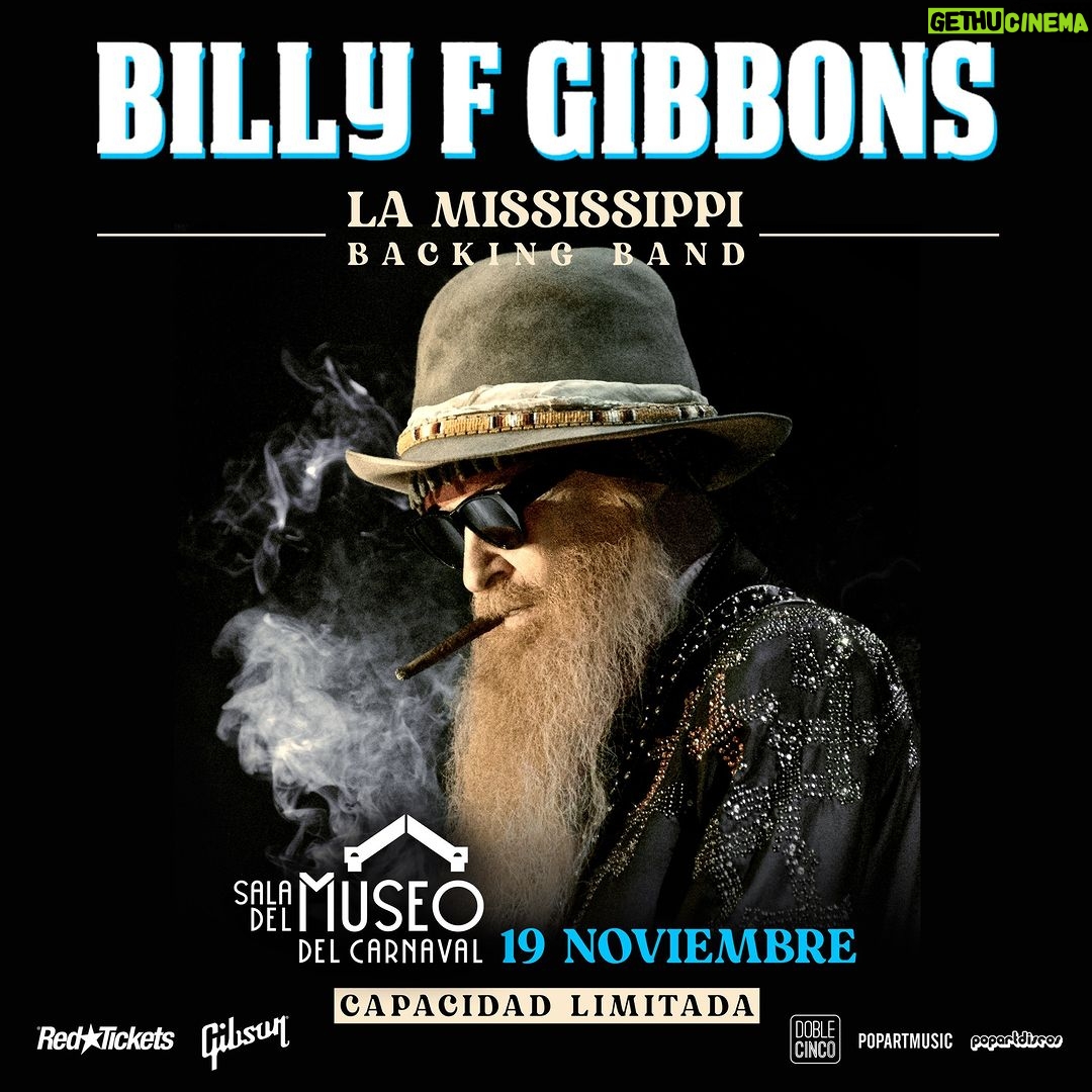 Billy Gibbons Instagram - The Reverend Billy F Gibbons will be performing in Montevideo, Uruguay joining legendary group LA MISSISSIPPI in celebration of their 35th anniversary. Have Mercy! November 19 SALA DEL MUSEO Montevideo, Uruguay @redtickets.uy @saladelmuseo @doblecinco_producciones@popartdiscos @popartmusicarg 🎫 www.redtickets.uy