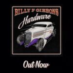Billy Gibbons Instagram - Hardware - the new album from Billy F Gibbons is out today. “‘Hardware’ is a good time and we’re looking forward to checking out the grooves with everybody in the world, known or otherwise, who wants to join us. We’re really delighted with the way it turned out.” - Billy F Gibbons https://found.ee/BillyFGibbons-Hardware link in bio