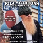 Billy Gibbons Instagram - Repost from @thetroubadour • JUST ANNOUNCED: @billyfgibbons brings his birthday jam to the Troubadour on December 15th! 🎂 Tickets go on sale this Friday at 10am PST!🎉