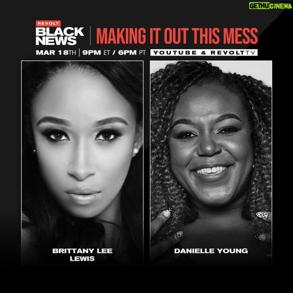 Brittany Lee Lewis Instagram - Make sure you’re following @revolttv @revoltblacknews for the latest! I had a great time with @thedanielleyoung last week 💕
