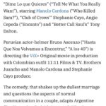 Bruno Ascenzo Instagram - Muy feliz y agradecido de poder trabajar con gente tan talentosa y a la que admiro desde hace mucho. ‘Dime lo que quieres’, pronto por @vixplus para Estados Unidos y Latinoamérica. 🎬 : @1111films @beekeeperfilms 🐝