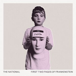 Bryce Dessner Instagram - We are very excited to announce @thenational's new album, First Two Pages of Frankenstein, will be released worldwide April 28th on 4AD. You can listen to the first single "Tropic Morning News" now and watch the lyric video at the link in my bio. We are all very excited about these new songs and so grateful to everyone who contribute to the album. The track list is below and more to come soon!

1. Once Upon A Poolside (feat. @sufjan Stevens)
2. Eucalyptus
3. New Order T-Shirt
4. This Isn’t Helping (feat. @phoebebridgers)
5. Tropic Morning News
6. Alien
7. The Alcott (feat. @taylorswift)
8. Grease In Your Hair
9. Ice Machines
10. Your Mind Is Not Your Friend (feat. Phoebe Bridgers)
11. Send For Me