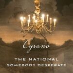 Bryce Dessner Instagram - Excited to share a new @thenational song, Somebody Desperate which we wrote for the film @cyranomovie which is out later this month. It features our friends @vikingurolafsson on piano and @lcorchestra who we recorded at @abbeyroadstudios in London along with the entire score for the film. This is a song we are very proud of and we hope you enjoy it.