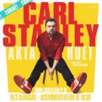 Carl Stanley Instagram - Sista chansen att se Akta Huet våren 2023! Nu släpps biljetterna för våren 2023