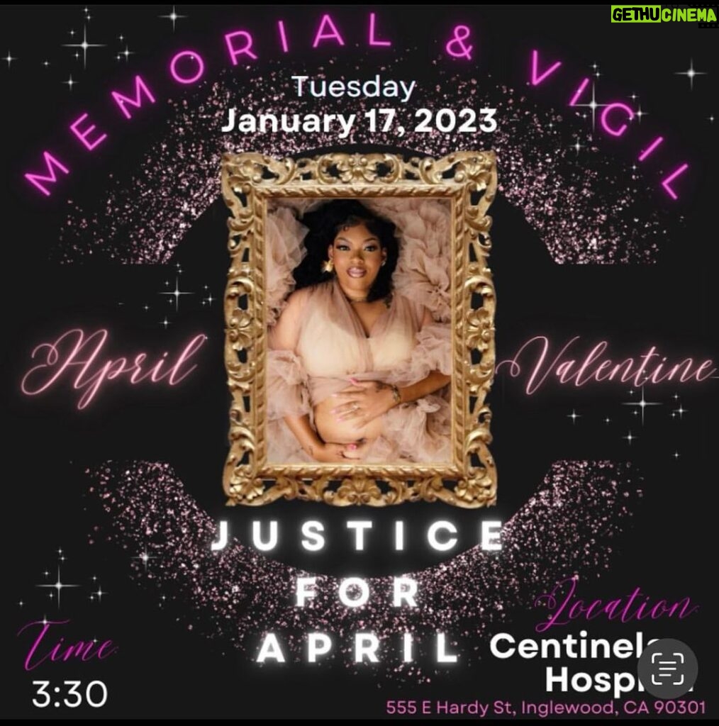 Charles S. Johnson IV Instagram - WE STAND IN SOLIDARITY WITH THE FAMILY OF APRIL VALENTINE 🙏🏽💛💫. Please join the community for a vigil in Aprils honor. Tues Jan 16th 3:30pm at Centinela Hospital #enoughisenough #justiceforapril #sheshouldbehere #blackmamasmatter #lovealways Centinela Hospital Medical Center