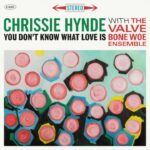 Chrissie Hynde Instagram - Chrissie Hynde - You Don't Know What Love Is From new album 'Valve Bone Woe' out September 6th