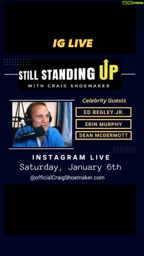 Craig Shoemaker Instagram - To celebrate @stillstandinguppodcast moving to a new location, we got an all star line up stopping by tomorrow 🤩🙌🎙️📺 join my IG Live tomorrow to tune in! @erinmurphybewitched - 12pm PST @imdeanmcdermott - 1:15pm PST @ed_begley_jr - 2:15pm PST Drop a comment and let me know who we need to bring on the show next! 👀🤔 #podcast #success #executivecoaching #selfimprovement #comedy #comedian #bewitched #movies #tv #actor #entrepreneurship #entrepreneurs #mindsetcoach #positivity #manifestation #live