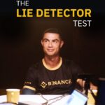 Cristiano Ronaldo Instagram - Cristiano Ronaldo vs the lie detector is now live! Find the link in our stories or head to the Binance Youtube channel. Make sure you watch until the end.