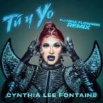 Cynthia Lee Fontaine Instagram – #TuyYo The remix by @djninaflowers  is out now !  Visit my link on my bio to Stream it now . Available everywhere! #fyp #remix #TuyYo #music #dance #techno #drag #dj #viral #singer