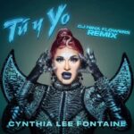 Cynthia Lee Fontaine Instagram - #TuyYo The remix by @djninaflowers is out now ! Visit my link on my bio to Stream it now . Available everywhere! #fyp #remix #TuyYo #music #dance #techno #drag #dj #viral #singer