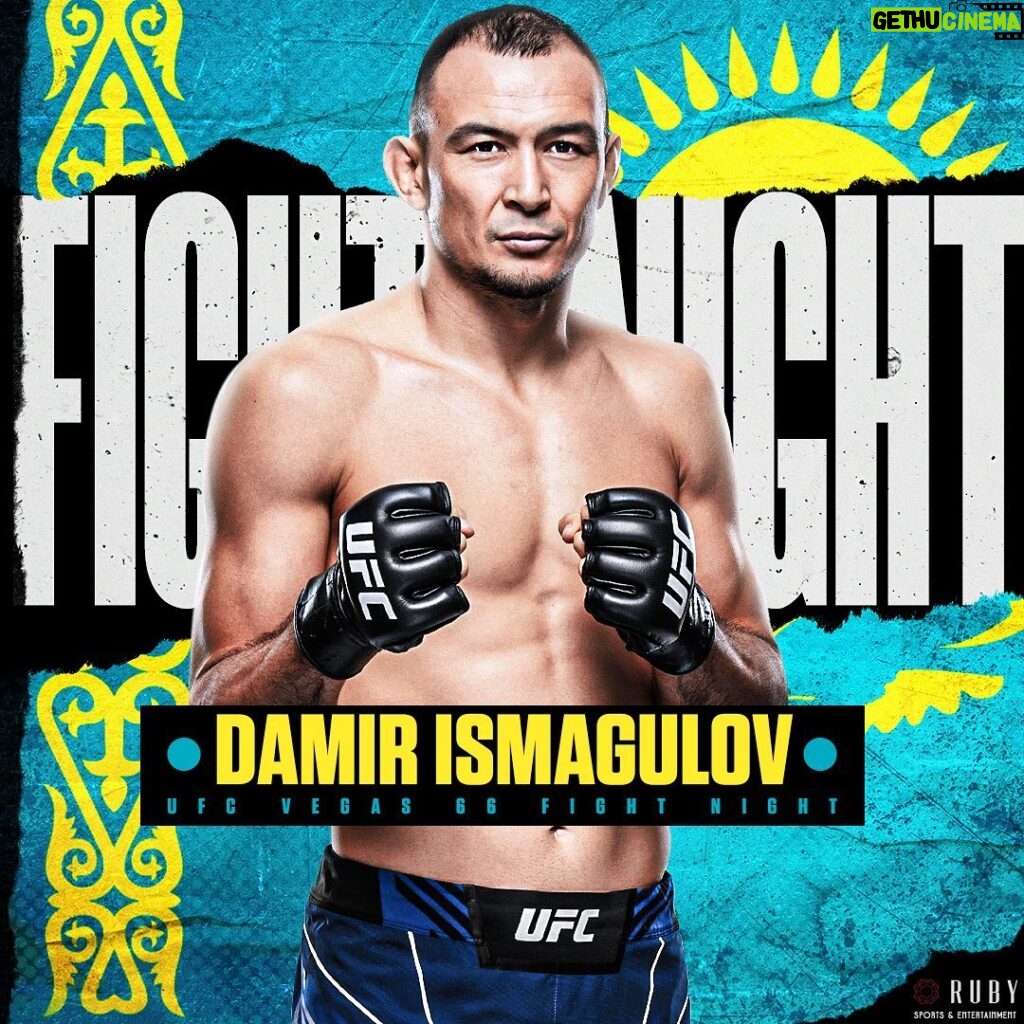 Damir Ismagulov Instagram - FIGHT NIGHT! #12 Ranked @ufc Lightweight competes in the Co-Main Event of #UFCVegas66 tonight on @espnmma! #RubySE UFC APEX