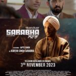 Dave Sidhu Instagram – *“Sarabha” Releasing Worldwide 
03 November 2023  In cinemas near you

Written & Directed by: Kavi Raz 

@japtejsingh @jassijasbir @thereal_mukuldev @jaspindercheema @jobanpreet.singh @vickeykadam0809 @manali.lele.kadam @singhsharhaan @mahabirbhullar1 @malkeetrauni @kavirazofficial @malkiatmeet  @veepashakashyap rkashyap22 @sarabhafilm @cinevillagestudios @davesidhusydney @cinetown.org @southrenstarintl
@event_cinemas @hoytsaustralia @dendy.au @readingcinemasau @villagecinemas @raabta.com.au @voiceaajkal @radiomanpasand @sanjhi_Awaaz_radio 
@gratol1313 @kabirgill08 @akaashyadav @mr.ssharmaa @harpergahunia_ @navalpreetrangi @ajethi @tracktouchproductions 

#sarabha #shaheedkartarsinghsarabha #kartarsinghsarabha #sarabhafilm #sarabhamovie #kaviraz #punjabifilm #newpunjabimovie #film #movie #punjab #gadar #gadri #sarabhapind

Worldwide Tickets will be available at 
www.kartarsinghsarabha.com Event Cinemas Parramatta