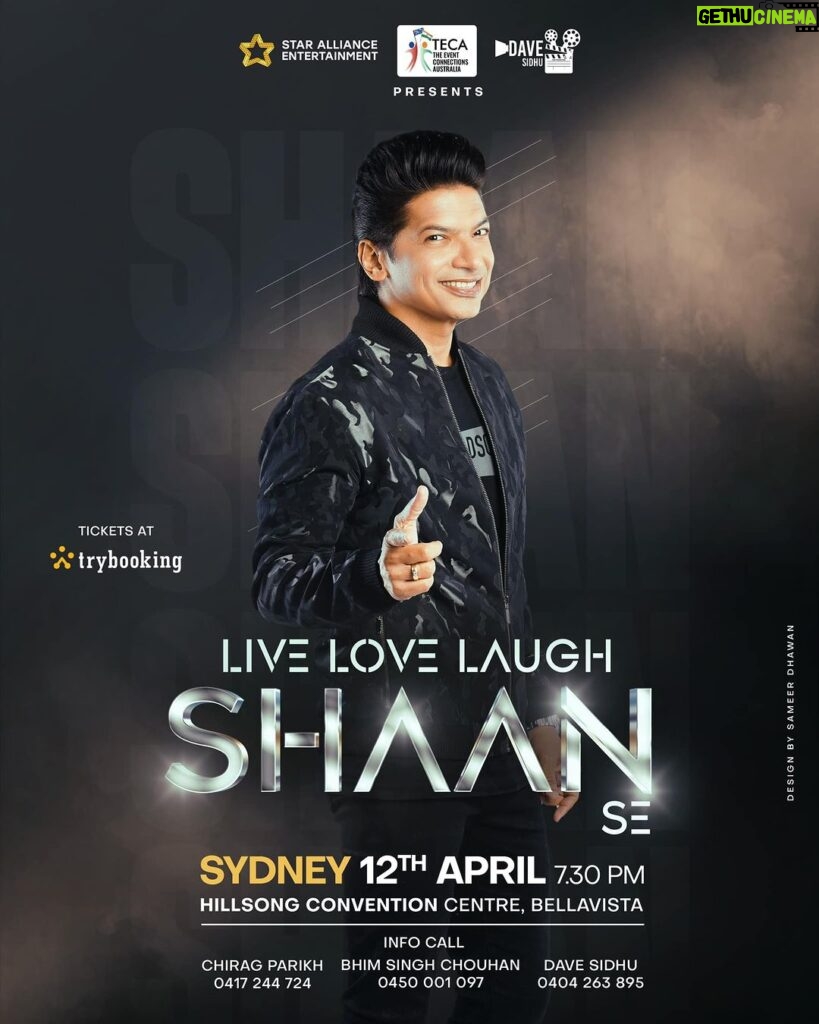 Dave Sidhu Instagram - SHAAN in SYDNEY | 12 April 2024 —————————————————— 💕💕💕💕Live Love Laugh💕💕💕 Star Alliance Entertainment Chirag Parikh The Event Connections, Australia Bhim Singh Chouhan Cinetown Entertainment Dave Sidhu #Cinetown #Shaan #bollywoodmusic @followers @highlight Hillsong Convention Centre