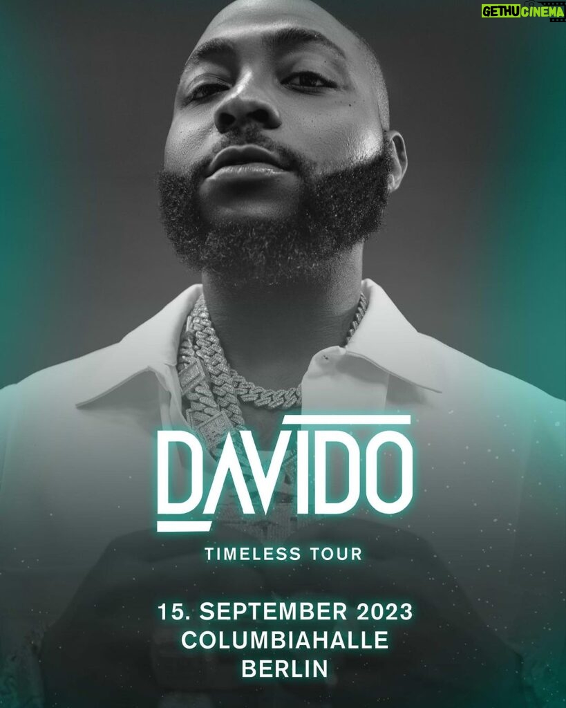 Davido Instagram - GERMANY wir kommen für dich!! WE'RE COMING FOR YOU! We've got 2 TIMELESS NIGHTS ahead of us. Tickets in bio get them while you can ⏳ Germany