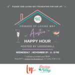 Dawn McCoy Instagram - Austin friends 🇨🇱, Join us this Wednesday 11/29 for a casual happy hour at a historical Austin home to learn more about @lovingwayfoundation and how to support our nonprofit, kiddos & families! *Hosted by @lodgewell at a VERY special historical home in the downtown Austin area.❤️ Please RSVP via DM here or Into@LovingWayFoundation.org by Tues 11/28 at 3 pm to join us and we’ll send the address. We cannot wait to see you! * please feel free to share @lovingwayfoundation @lodgewell #LovingWayFoundation #LovingWay Austin, Texas