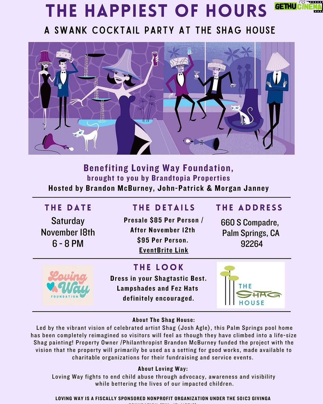 Dawn McCoy Instagram - TOMORROW - Only 10 tickets left… Join us in Palm Springs for one swanky cocktail party at @theshaghouse, benefiting @lovingwayfoundation !!🩵🩷 Saturday, November 18th 6:00 - 8:00 PM Hosted by @b_mcburney @johnpatrickpalmsprings & @morganthesouthernbelle Dress in your Shagtastic Best. Lampshades and Fez Hats definitely encouraged. $95 Per Person - to buy tickets, go to @theshaghouse and tap the link in their profile. About The Shag House: Led by the vibrant vision of celebrated artist Shag (@theartistshag, Josh Agle), this Palm Springs pool home has been completely reimagined so visitors will feel as though they have climbed into a life-size Shag painting! Property Owner /Philanthropist Brandon McBurney funded the project with the vision that the property will primarily be used as a setting for good works, made available to charitable organizations for their fundraising and service events. About Loving Way: Loving Way fights to end child abuse through advocacy, awareness and visibility while bettering the lives of our impacted children. Loving Way is a fiscally sponsored nonprofit organization under the 501c3 Givinga Foundation (EIN: 47-412718). All donations made to Loving Way are fully tax deductible. Palm Springs, California