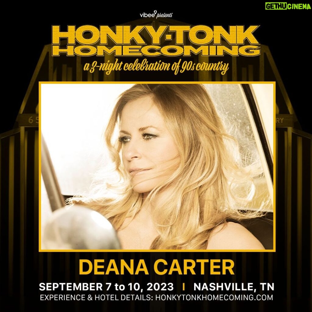 Deana Carter Instagram - I am headed to the Honky-Tonk Homecoming on September 7-10 in Nashville! Join us in Music City for a 90's country music vacation like no other! Sign up now for the presale starting May 12. We'll see you at the Honky-Tonk! www.Deana.com @vibeepresents #honkytonkhomecoming