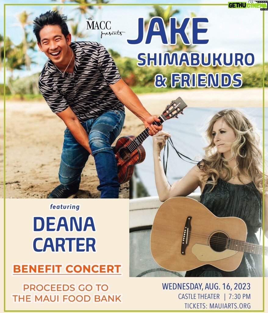 Deana Carter Instagram - Maui, Hawaii! I will be performing a benefit concert with @jakeshimabukuro at the@mauiartsculture / Castle Theatre on August 16th, 2023. All proceeds benefit the @mauifoodbank! Get more information here: www.Deana.com We hope to see you there!