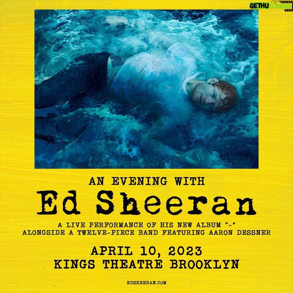 Ed Sheeran Instagram - I’m playing another special album show at Kings Theatre in New York on 10th April. Me and @aarondessner will be playing Subtract all the way through with a full band. These shows are gonna be some of the most magical of my career, I can’t wait for this one. We rehearsed this on Monday and I can’t describe how excited I am. Pre save the album to enter to win a pair of tickets. Link in stories 📸 @marksurridge
