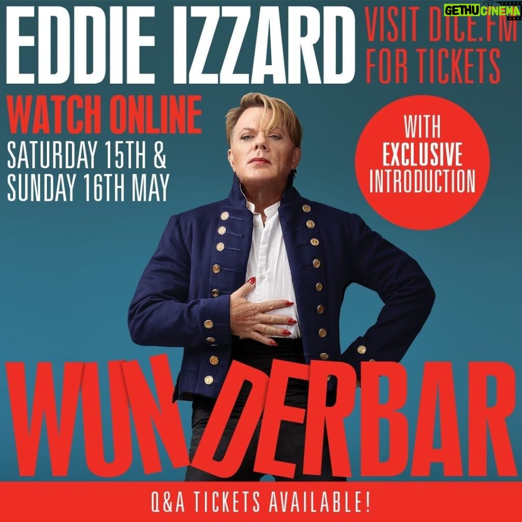 Eddie Izzard Instagram - Hope you cats enjoyed my WUNDERBAR show last night! Tonight is your final chance to catch it – the show is available to watch online, exclusively on DICE. Get tickets here: https://link.dice.fm/eddieizzard