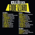 Eddie Izzard Instagram – Tickets are on sale now!  Don’t miss it! www.eddieizzard.com/shows – link in profile