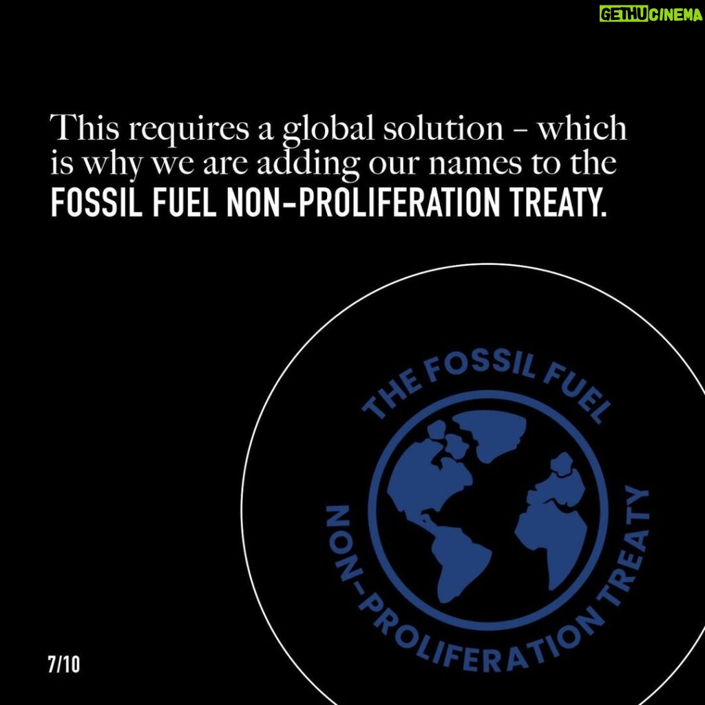 Emma Watson Instagram - #KEEPTHEMINTHEGROUND @fossilfueltreaty Dear friends, We are asking you to join us in signing a treaty to end the expansion of Fossil Fuels. The link to the treaty is in the bio. Please sign it. Please share it. Please read the slides provided that further explain what it is. And then hopefully, like us, get righteous about it. Get angry about it. Let it break your heart. Let it motivate you. Let it inspire you to action. Because what we are asking you to participate in is a non-partisan issue. It is in fact a universal issue. It is the loss of our home. It is the loss of our futures. There is no one person immune from this problem. It does however, affect everyone in different ways. It is unfortunately an issue that must be SYSTEMATICALLY changed, because those who are without resources cannot afford such a transition on their own. There is just only so much we can do individually. But what we can ALL do to help - is start here. Join us in adding your name to the treaty. Your voice is powerful. Our voice is powerful. “Our addiction to fossil fuels is pushing humanity to the brink. We face a stark choice: either we stop it - or it stops us. It’s time to say: enough." - UN Secretary General António Guterres “We are currently on track for at least a 2.7 C hotter world by the end of the century — and that’s only if countries meet all the pledges that they have made. Currently they are nowhere near doing that.” - Greta Thunberg "I hope you can appreciate that where I live, a 2 degree world means that a billion people will be affected by extreme heat stress. In a 2 degree celsius world - some places in the global south will regularly reach a wet bulb temperature of 35 degrees celsius and at that temp, the human body cannot cool itself by sweating... We don't believe you. We don't believe that banks will suddenly put trillions of dollars on the table for climate action, when rich countries have struggled since 2009 to raise the money for the world's most vulnerable countries.” - Vanessa Nakate