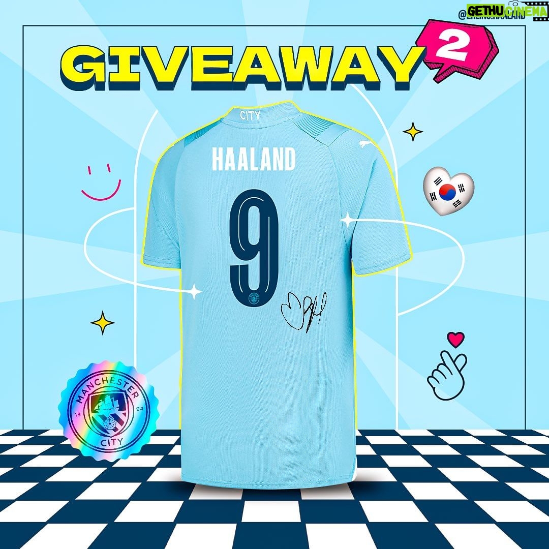 Erling Haaland Instagram - Now it's your turn, South Korea! ๐จ So to all my fans based in this amazing country, me and @โthe_2top are giving away a signed @โmancity shirt. All you have to do is... 1๏ธโฃ Take a picture of yourself wearing the @โmancity jersey from somewhere in ๐ฐ๐ทโจ2๏ธโฃ Post it to your feed with the hashtag #EH9inSouthKorea The winner will be announced on the 29th! ๐ซฐ๐ป ์ด์ ์ฌ๋ฌ๋ถ์ ์ฐจ๋ก์
๋๋ค! ๐จ ๋๋ฌด๋๋ ๋ฉ์ง ๋ํ๋ฏผ๊ตญ ํฌ๋ค์๊ฒ ์ ํ๋๋์ @the_2top์ด ์ ์ฌ์ธ @mancity ์ ๋ํผ์ ๋๋ํ๋ ค ํฉ๋๋ค! ์ฐธ์ฌ ๋ฐฉ๋ฒ์ ์๋์ ๊ฐ์ต๋๋ค... 1๏ธโฃ ๋ํ๋ฏผ๊ตญ๐ฐ๐ท ์ด๋์๋ @mancity ์ ๋ํผ์ ์
๊ณ ์๋ ์์ ์ ์ฌ์ง์ ์ฐ์ด ์ฃผ์ธ์. 2๏ธโฃ #EH9inSouthKorea ํด์ฌํ๊ทธ์ ํจ๊ป ์ฌ์ง์ ์ธ์คํ๊ทธ๋จ ํผ๋์ ์ฌ๋ ค์ฃผ์ธ์. 7์ 29์ผ ๋น์ฒจ์๋ฅผ ์ถ์ฒจ ์์ ์
๋๋ค๐ซฐ๐ป