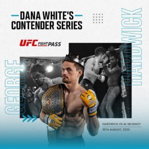 George Hardwick Instagram - George Hardwick returns to action on Dana Whites Contender Series this August 15th! 

#ufc #dwcs