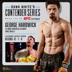 George Hardwick Instagram - 𝗜𝗧'𝗦 𝗢𝗙𝗙𝗜𝗖𝗜𝗔𝗟‼️

@GeorgeHardwickMMA steps into the octagon to fight for a coveted @UFC contract on Dana White’s Contender Series next Tuesday!

📺 Watch DWCS exclusively on @UFCFightPass!