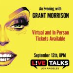 Grant Morrison Instagram - Celebrate the release of #LUDA with @grant.morrison LIVE and IN PERSON on Monday, 12 September. Virtual and in-person tickets available. Get yours at the LINK IN BIO. #losangeles #drag #grantmorrison #glamour #newrelease #igbooks #delreybooks #randomhouse #livetalks