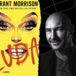 Grant Morrison Instagram - “Luda affirms that our stories have meaning, but that our identities are no more than roles in a pantomime.” — @nylonmag Get your copy of #LUDA at the LINK IN BIO. #drag #grantmorrison #glamour #newrelease #goodreads #delreybooks #randomhouse #bestbooks #igbooks