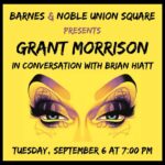 Grant Morrison Instagram - NEW YORK - Join @grant.morrison at Barnes & Noble - Union Square NEXT TUESDAY, 6 Sept. to celebrate the release of #LUDA. TICKET LINK IN BIO. #newyork #newrelease #glamour #delreybooks #magic #randomhouse #pantomime #book #igbooks #grantmorrison