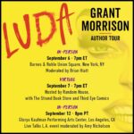 Grant Morrison Instagram - This fall, fiction is a drag… #LUDA is coming — celebrate with us! Virtual and in-person tickets available. Get yours at the LINK IN BIO. #losangeles #drag #grantmorrison #glamour #newrelease #delreybooks #randomhouse #livetalks #unionsquare #newyork