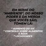 Gustavo Santos Instagram - NÃO É PORQUE ESTÁ BOM PARA MIM, QUE ESTÁ BOM PARA MIM! MAS VAMOS POR PARTES. IUC - curiosamente, três dos meus carros são anteriores a 07/2007 (dois clássicos e um pré-clássico), como tal, o Estado quer incentivar-me a abatê-los. Acontece que, juntos, fazem menos de 5.000 quilómetros/ano. Não faz sentido, ainda assim, fiquei a pensar e como também tenho um elétrico, aceitaria, então, abatê-los, mas com duas condições: * o Estado pagava-me ao cêntimo o valor dos três. * no momento do abate, e como juntos somam 15 lugares sentados, colocaria 15 elementos do governo lá dentro. Costas, Medinas, etc... Eu, como é fácil de atestar, estou na boa; mas não consigo ser indiferente à quase proibição de circulação de centenas de milhares de pessoas que não vão ter condições para pagar o novo imposto dos seus velhos carros nem comprar elétricos como se fossem trocos. CONTROLO SOBRE ALIMENTOS E ÁGUA - tenho terra para cultivo e furo, ou seja, não é uma empresa do Estado que me fornece a água, é a Natureza. Também aqui, estou safo. Mas não consigo ficar sossegado ao assistir ao estrangulamento coletivo de um povo que cada vez encontra menos soluções, até para o consumo de bens primários. LOCKDOWN'S - vivo no campo, tenho Terra que nunca mais acaba à minha frente e, como tal, nunca me fecharão em casa. É tranquilo para mim, mas quando vejo tantas pessoas, subitamente, assustadas com o calor, a chuva, ventos e trovoadas, chego a pensar que aceitarão essas futuras imposições com o rabinho entre as pernas. TRÊS COISAS POR DIZER: 1ª - NÓS NÃO SOMOS MERDA! 2ª - NINGUÉM DO GOVERNO NOS QUER BEM! 3ª - TORNEM-SE INDEPENDENTES, AUTÓNOMOS E SOBERANOS. Abraço forte!