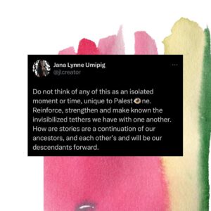 Hāwane Rios Instagram - Trace the 75 days back to 75 years and connect it all to the centuries of continued degradation, ⭕️ccupat❗️on and continued G3n0€id3 the €01on👁️al countries still supporting and funding the Pa13st👁️n3 G3n0€id3 have inflicted on peoples and lands across our shared planet. 

Do not think of any of this as an isolated moment or time, unique to Palest👁️ne. Reinforce, strengthen and make known the invisibilized tethers we have with one another. How are stories are a continuation of our ancestors, and each other’s and will be our descendants forward.

Re-member our shared history of struggle and work with all your relations in your life today and onward to align with each other’s power and life force- to actualize our shared liberation, together.  We say Fr33 Pa1est👁️ne as a continued call for our collective d3c0l0ni⚡️ation!