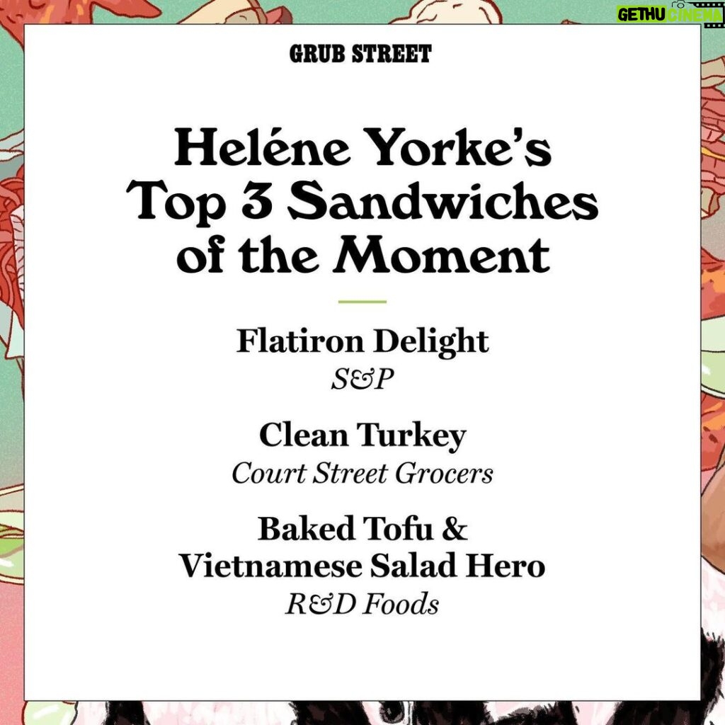 Heléne Yorke Instagram - @heleneyorke has a ton of favorite spots to eat in New York City, but her most passionate recommendations are for (in her opinion) the top three sandwiches of the moment. Head to the link in our bio to read the rest of the @othertwoshow's #GrubStreetDiet. Illustration: @margalitties