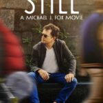 Hugh Jackman Instagram – Please, please see STILL by Michael J. Fox. It’s incredibly inspiring and uplifting … A story with raw honesty. A celebration of courage, authenticity, family, talent, resilience and ultimately – LOVE.