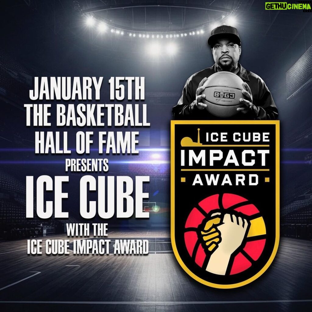 Ice Cube Instagram - Shoutout to the Naismith Basketball Hall of Fame for creating the Ice Cube Impact award. Looking forward to accepting the first award on January 15th. Can’t wait to see others who are committed to making a positive impact receive the award in future years.