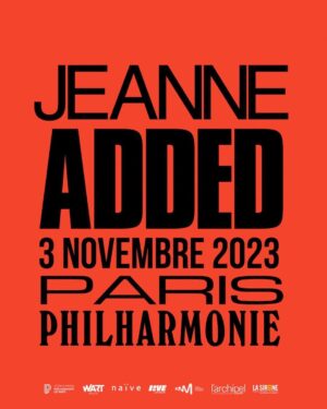 Jeanne Added Instagram - Le Grand Rex fut mythique, la tournée ne l’est pas moins, Paris on revient!! Nous serons à la Philharmonie de Paris le 3 novembre 2023 🔥🔥🔥 (assis ET DEBOUT - BEAUCOUP DEBOUT 🥰)
Hâte de vous y voir, come on baby, mise en vente des billets le 8 décembre ❤️‍🔥❤️‍🔥❤️‍🔥
📹 @mathieufoucher
@philharmoniedeparis