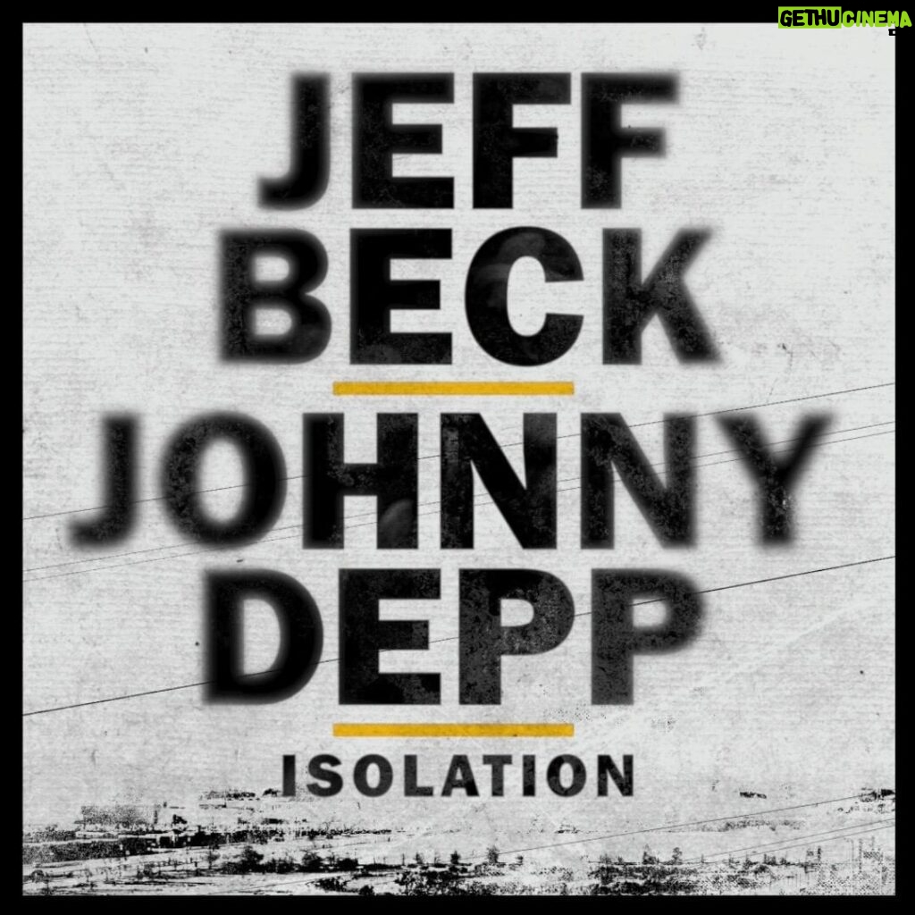 Jeff Beck Instagram - "Johnny and I have been working on music together for a while now and we recorded this track during our time in the studio last year. We weren’t expecting to release it so soon but given all the hard days and true ‘isolation’ that people are going through in these challenging times, we decided now might be the right time to let you all hear it. You’ll be hearing more from Johnny and me in a little while but until then we hope you find some comfort and solidarity in our take on this Lennon classic." -JB https://Rhino.lnk.to/isolation