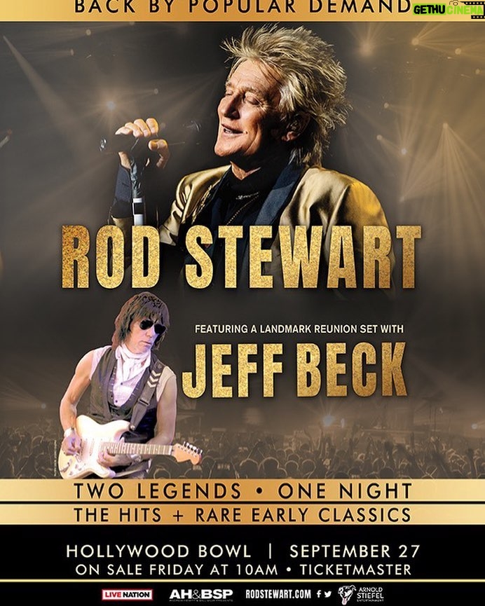 Jeff Beck Instagram - Back by popular demand! @sirrodstewart and @jeffbeckofficial for one night only at @hollywoodbowl! The former bandmates are reuniting for what will be their most in depth concert in over 35 years! Two legends, one night! Tickets on sale THIS FRIDAY, 4/12 via livenation.com