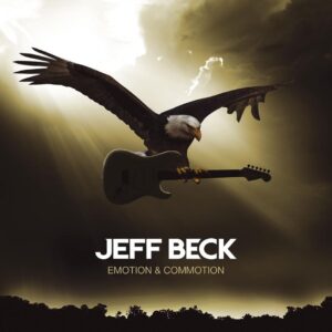 Jeff Beck Instagram - Emotion & Commotion, the tenth studio album by Jeff Beck, was released in this day in 2010. Do you have a favorite song from the album?