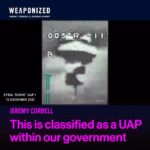 Jeremy Kenyon Lockyer Corbell Instagram - In 2021 the UK government fired a missile at a UAP. The mainstream media and UK government ran with one story - all the while internally in allied intelligence briefings - this vehicle and image was being shared as a prime example of a UAP in an operational area - and officially designated as such. This designation is maintained to this day. So, what are we looking at? To understand the context of this release, image and information - check out the new episode of WEAPONIZED for the full breakdown! @GeorgeKnapp66 👀🛸 WATCH : https://youtu.be/U6LyHl559qo LISTEN : Link.chtbl.com/Weaponized LEARN : WeaponizedPodcast.com