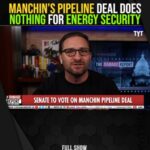 John Iadarola Instagram - Manchin's Pipeline Deal Is Seeping With Lies #fyp #foryou #foryoupage #tyt #politics #government #cenkuygur #anakasparian #johniadarola #damagereport #damagereporttyt #tdr #tdrtyt #corruption #democrats #corporatedemocrats #corporategreed #corporatedonors #climate #climatechange #fossilfuels #environment #pipeline #money #energy #costs