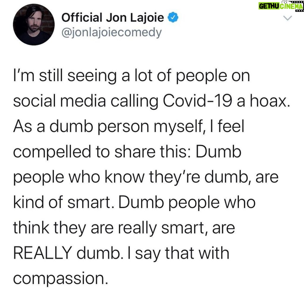 Jon Lajoie Instagram - To my fellow dummies... Let’s try to be kind of smart together.