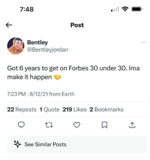 Jordan Bentley Instagram - Honored to be part of this years Forbes 30 under 30.

We made it happen 😭🏆
#forbesunder30