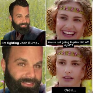 Josh Burns Instagram - Happy “meme Monday” guys!! 1 month away from showtime!! I’m coming for you Cecil! 🥊🥊#knockoutking #boxing #gamebred